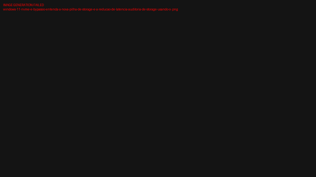 Auditoria de Storage: Usando o fsutil para identificar gargalos na implementação do BypassIO.